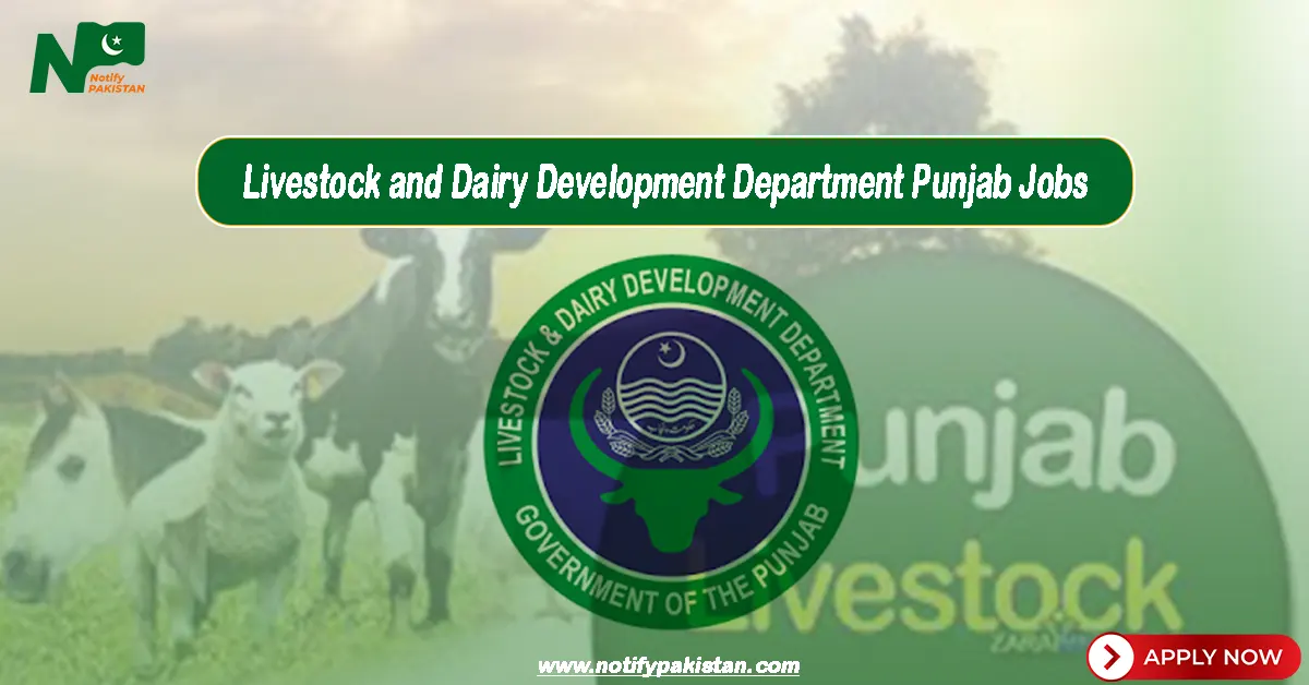 Livestock and Dairy Development Department LDD Punjab Jobs