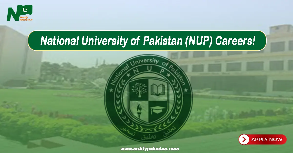 National University of Pakistan NUP Jobs