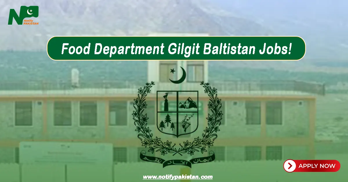 Food Department Gilgit Baltistan Jobs