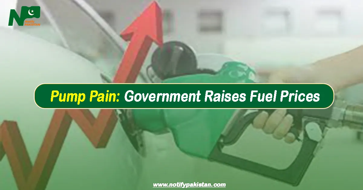 Government Raises Fuel Prices