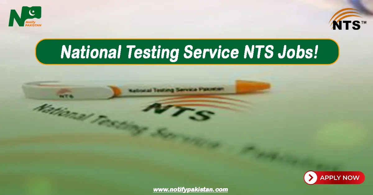 National Testing Service NTS Jobs