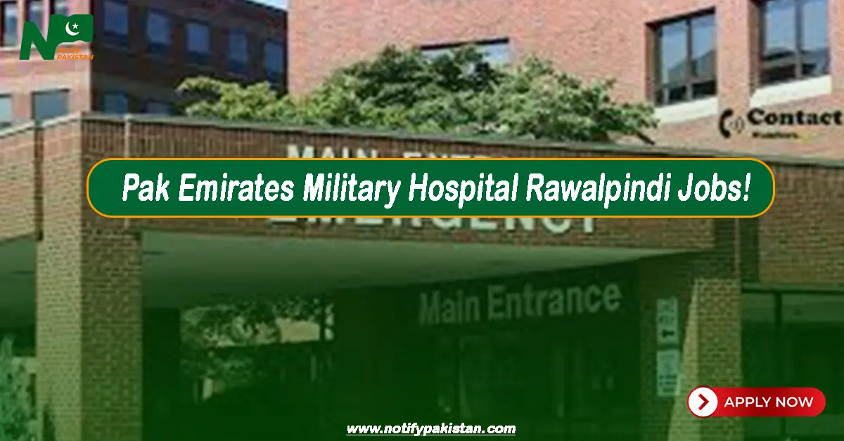 Pak Emirates Military Hospital Rawalpindi Jobs