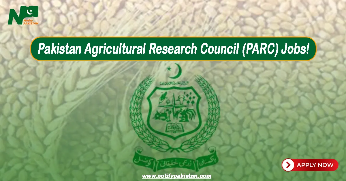 Pakistan Agricultural Research Council PARC Jobs