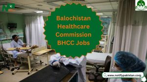 Balochistan Healthcare Commission BHCC Jobs