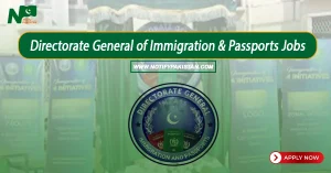 Directorate General of Immigration and Passports DGIP Jobs