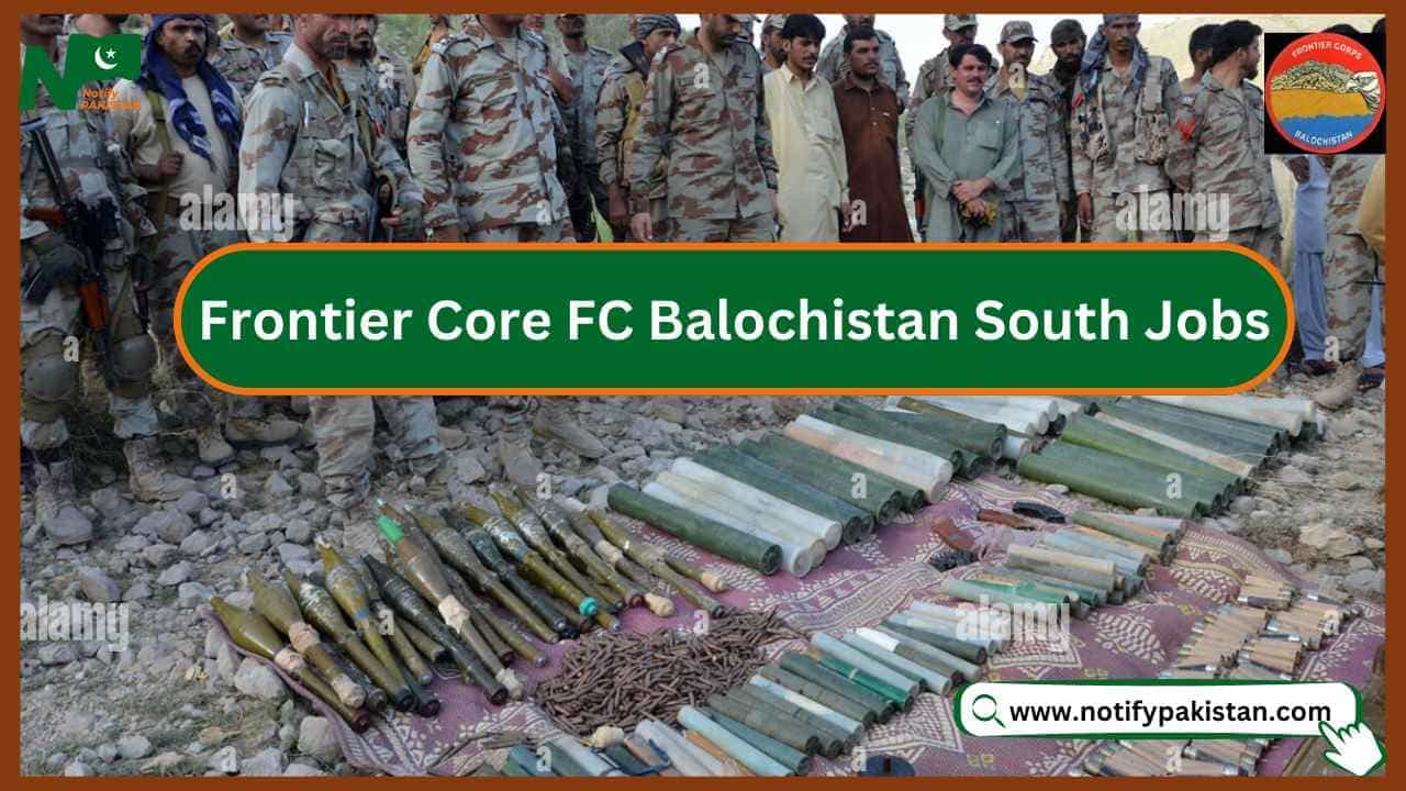 Frontier Core FC Balochistan South Jobs
