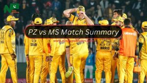 PSL 9 PZ vs MS - Match 21 Zalmi Secures Win after Thrilling Encounter in PSL 2024