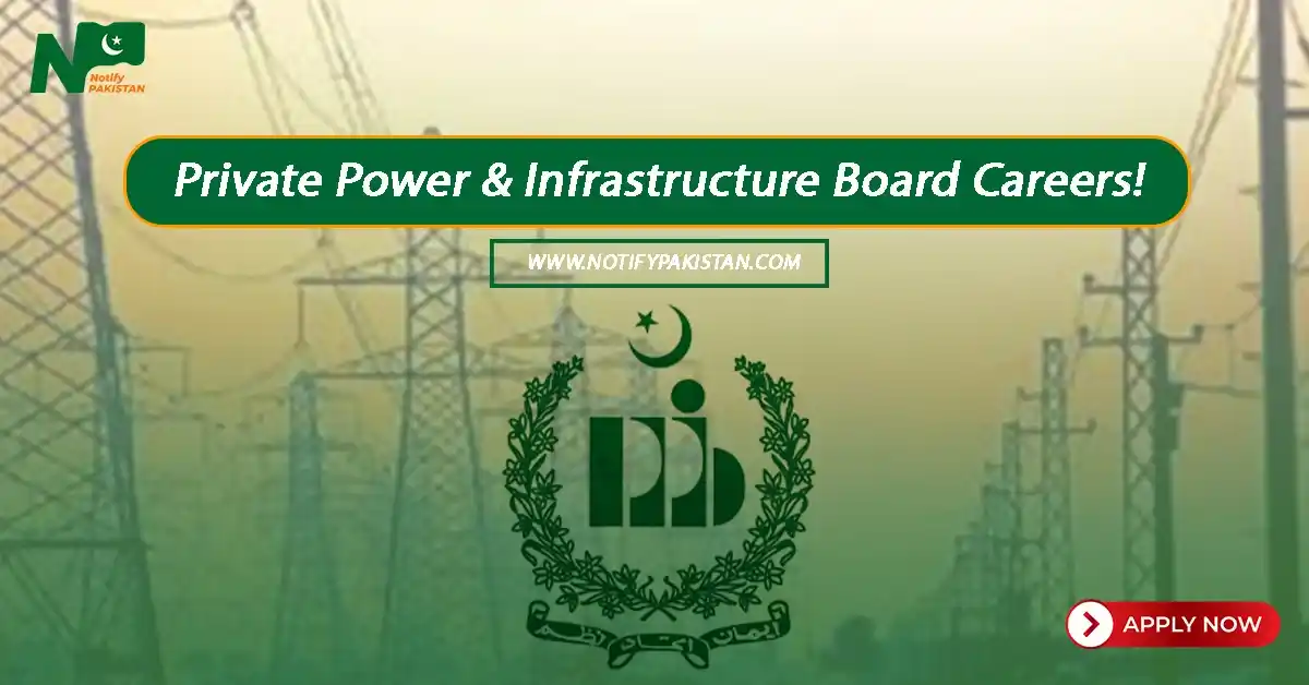 Private Power and Infrastructure Board PPIB Jobs