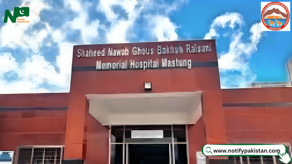 Shaheed Nawab Ghous Bakhsh Raisani Memorial Hospital SNGBRMH Jobs