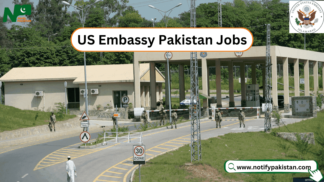 US Embassy Pakistan Jobs