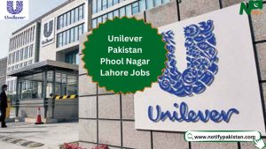 Unilever Pakistan Phool Nagar Lahore Jobs