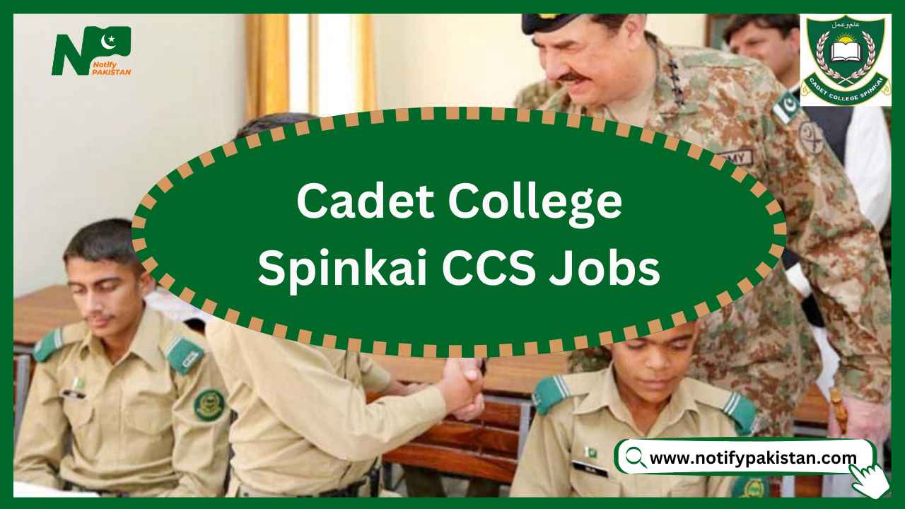Cadet College Spinkai CCS Jobs