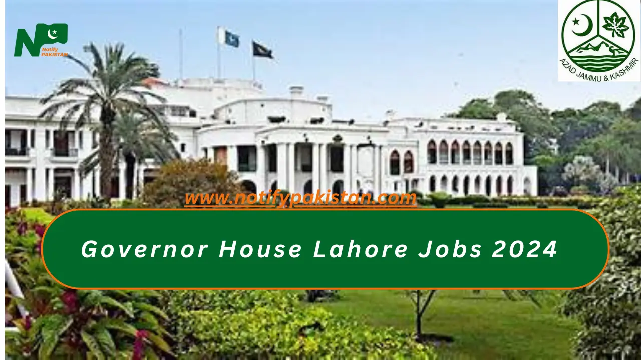 Governor House Lahore Jobs