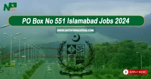Public Sector Organization PO Box No 551 Islamabad Jobs