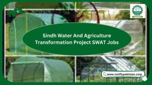 Sindh Water And Agriculture Transformation Project SWAT Jobs