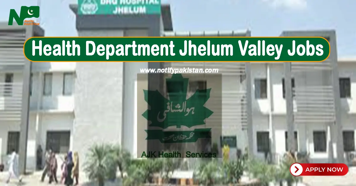 Health Department Jhelum Valley Jobs