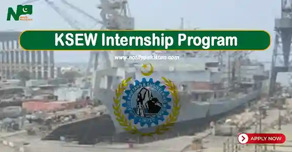 Karachi Shipyard And Engineering Works Limited KSEW Internship Program