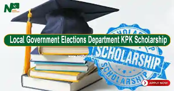 Local Government Elections Department KPK Scholarship 2024