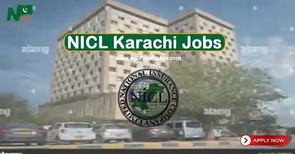 National Insurance Company Limited NICL Karachi Jobs