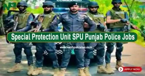 Special Protection Unit SPU Punjab Police Jobs