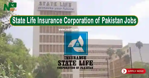 State Life Insurance Corporation of Pakistan Jobs