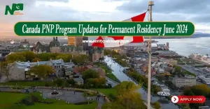 Canada PNP Program New Changes for Permanent Residency June 2024