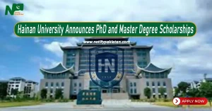 Hainan University Announces PhD and Master Degree Scholarships 2024
