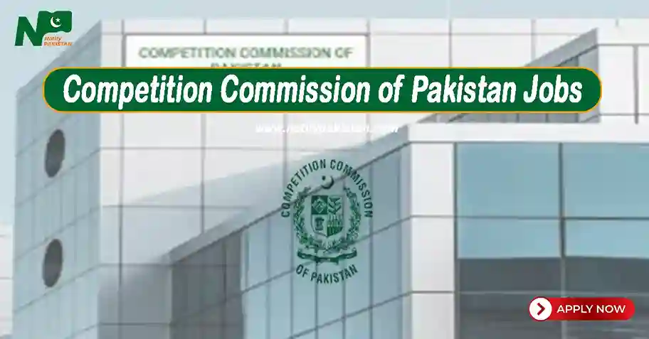 Latest Competition Commission of Pakistan Jobs