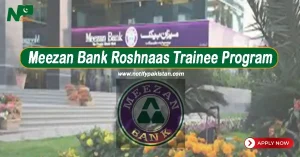 Meezan Bank Roshnaas Trainee Program