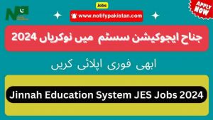 Latest Jinnah Education System JES Jobs