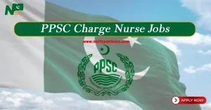 PPSC Charge Nurse Jobs