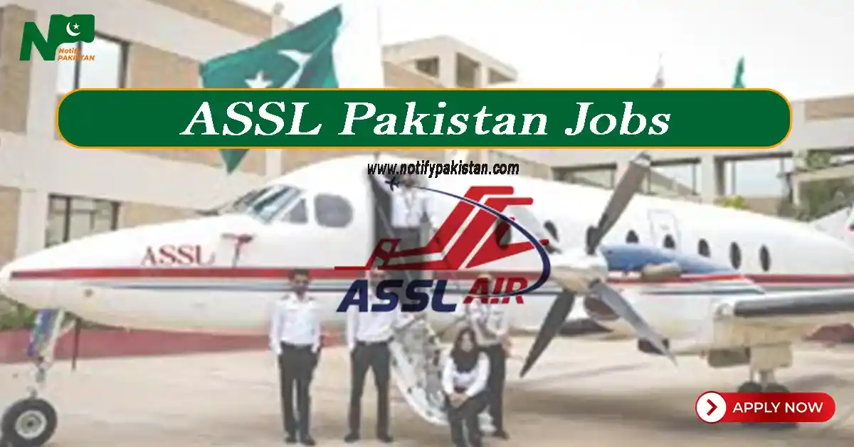 ircraft Sales and Services Pvt Ltd ASSL Pakistan Jobs