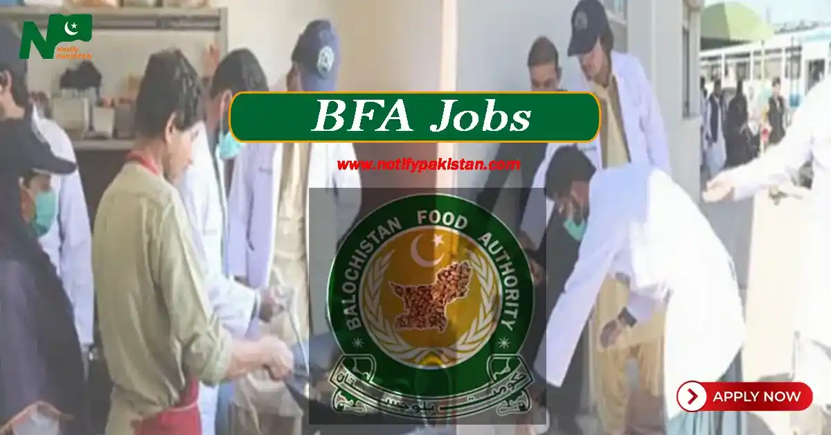 BFA Jobs 2024 | Balochistan Food Authority Recruitment 2024