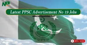 Latest PPSC Advertisement No 19 Jobs