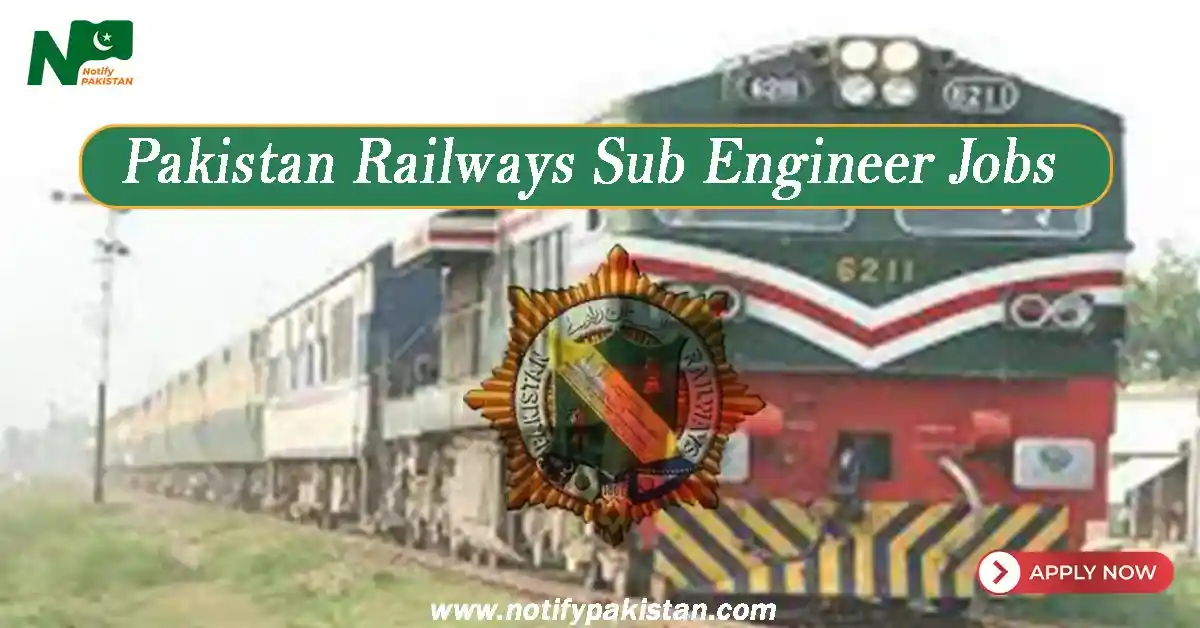 Pakistan Railways Sub Engineer Jobs