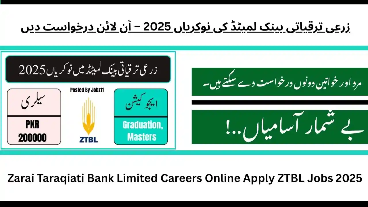 Zarai Taraqiati Bank Limited Careers Online Apply ZTBL Jobs 2025