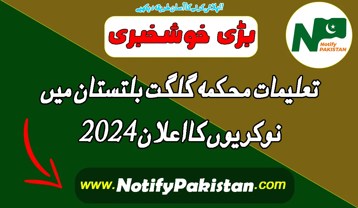 Education Department Gilgit Baltistan Jobs 2024