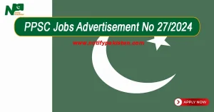 PPSC Jobs Advertisement No 27