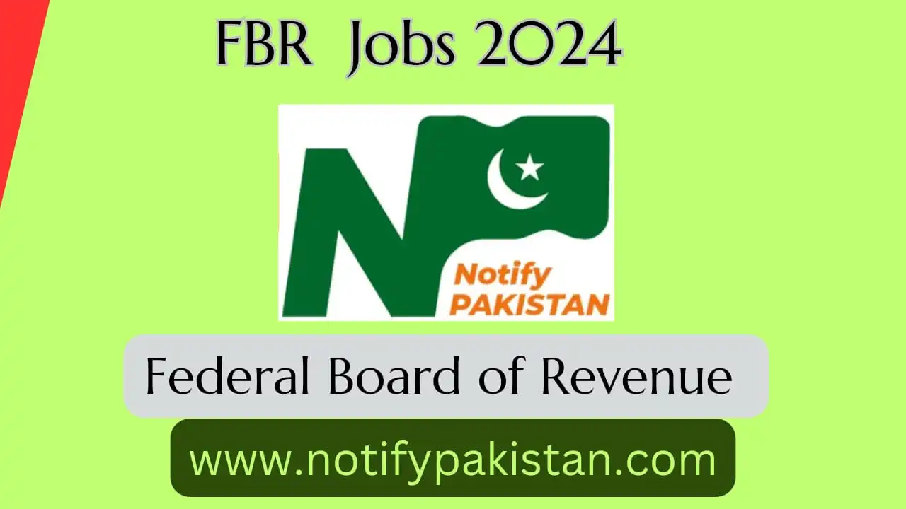 Federal Board Of Revenue FBR Jobs 2024