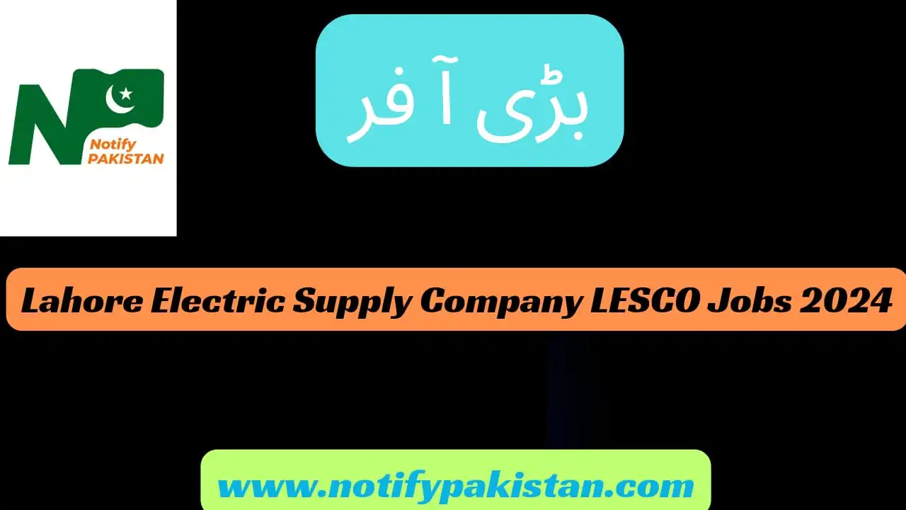 Lahore Electric Supply Company LESCO Jobs 2024