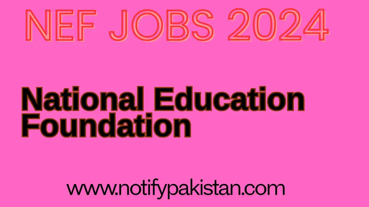 National Education Foundation NEF Jobs