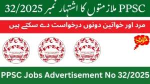 PPSC Jobs Advertisement No 322025