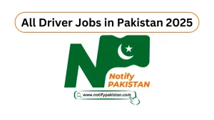 All Driver Jobs in Pakistan 2025 Today