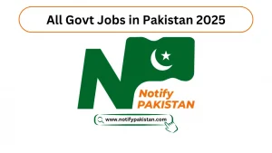 All Govt Jobs in Pakistan 2025 Today Latest Government