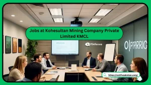 Jobs at Kohesultan Mining Company Private Limited KMCL