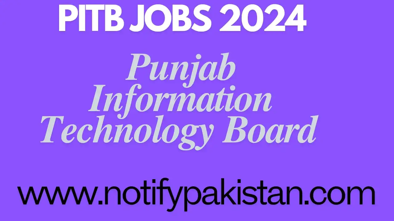 Punjab Information Technology Board PITB Jobs 2024