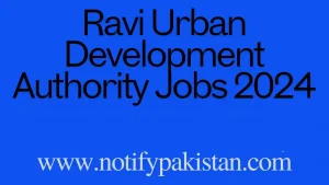 Ravi Urban Development Authority Jobs 2024