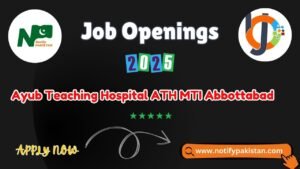 Ayub Teaching Hospital ATH MTI Abbottabad