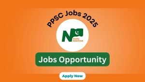 PPSC Jobs 2025