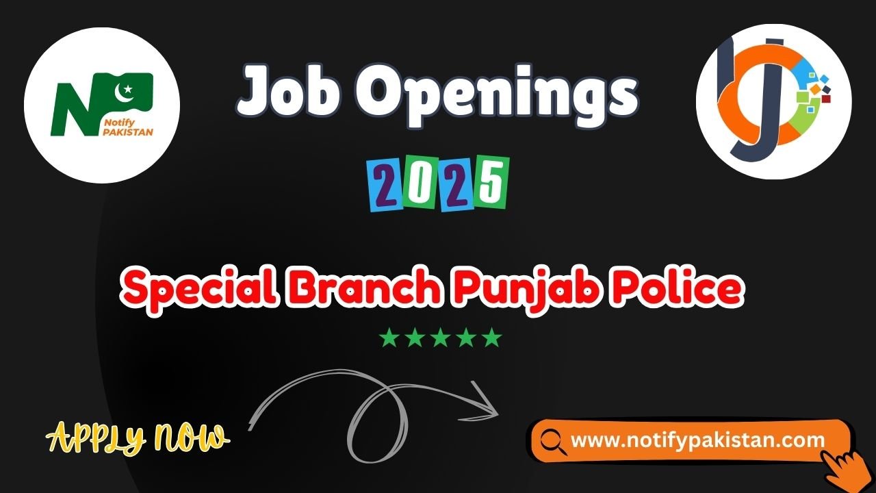 Special Branch Punjab Police Jobs 2025 Online Apply